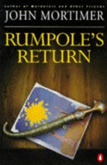 Rumpole's Return - John Mortimer