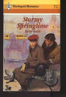 Mills & Boon : Stormy Springtime (betty Neels Collection) - Betty Neels