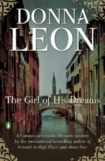 The Girl of His Dreams - Donna Leon