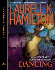 Dancing - Laurell K. Hamilton