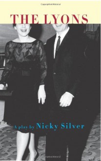 The Lyons - Nicky Silver