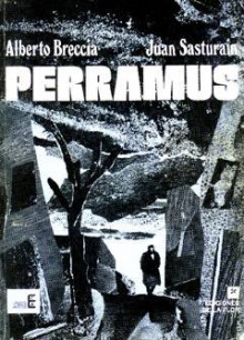 Perramus - Juan Sasturain, Alberto Breccia