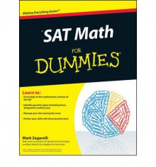 SAT Math For Dummies - Mark Zegarelli