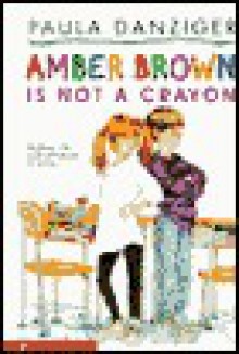 Amber Brown Is Not A Crayon - Paula Danziger