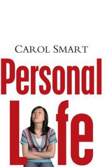 Personal Life - Carol Smart