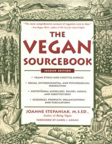 The Vegan Sourcebook (Sourcebooks) - Joanne Stepaniak, Carol J. Adams