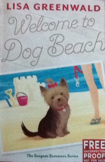 Welcome to Dog Beach - Lisa Greenwald