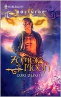 Zombie Moon - Lori Devoti