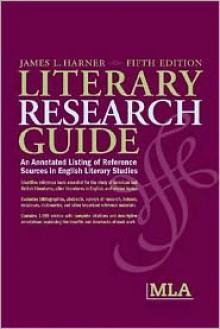 Literary Research Guide - James L. Harner