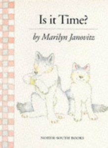 Is It Time? - Marilyn Janovitz