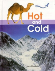 Hot and Cold - Jack Challoner