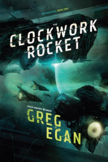 The Clockwork Rocket - Greg Egan