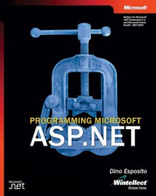 Programming Microsoft® ASP.NET - Dino Esposito