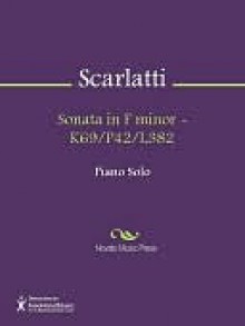 Sonata in F minor - K69/P42/L382 - Domenico Scarlatti