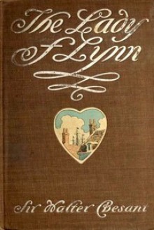 The Lady of Lynn - Walter Besant