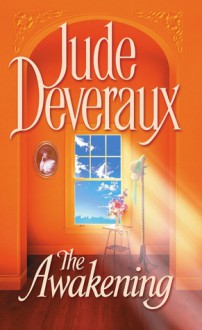 The Awakening (Montgomery, #8) - Jude Deveraux