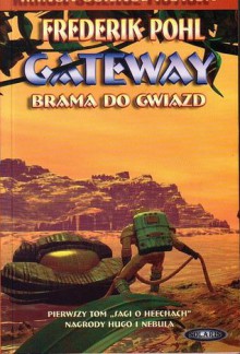 Gateway. Brama do gwiazd (Saga o Heechach, #1) - Frederik Pohl