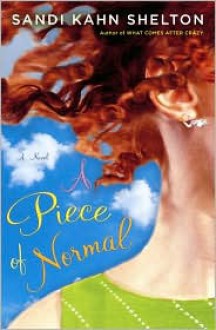 Piece of Normal - Sandi Kahn Shelton