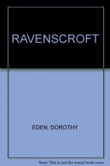 Ravenscroft - Dorothy Eden