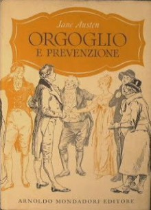 Orgoglio e prevenzione - Charles E. Brock, Giulio Caprin, Jane Austen