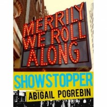 Showstopper - Abigail Pogrebin