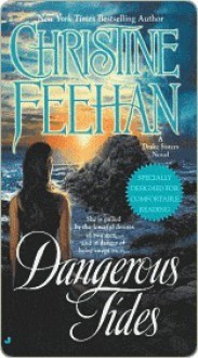 Dangerous Tides - Christine Feehan