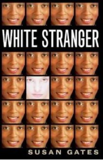 White Stranger - Susan Gates