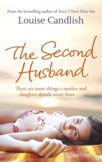 The Second Husband (Audio) - Louise Candlish, Denica Fairman