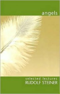 Angels - Rudolf Steiner, A.R. Meuss