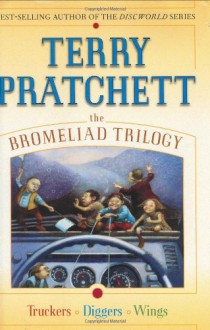 The Bromeliad Trilogy - Terry Pratchett