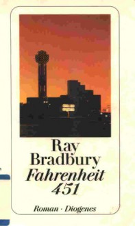 Fahrenheit 451 - Ray Bradbury