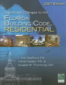 Significant Changes to the Florida Building Code, Residential - International Code Council