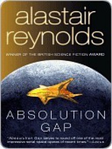 Absolution Gap - Alastair Reynolds