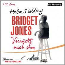 Bridget Jones - Verrückt nach ihm - Helen Fielding