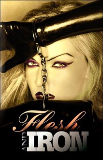 Flesh and Iron - Patrick Thomas