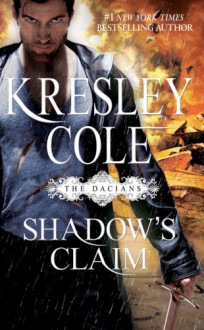 Shadow's Claim - Kresley Cole