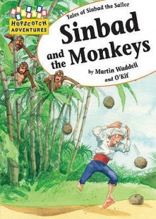 Sinbad and the Monkeys - Martin Waddell