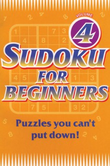 Sudoku for Beginners 4 - Hodder & Stoughton UK, Hodder Children's