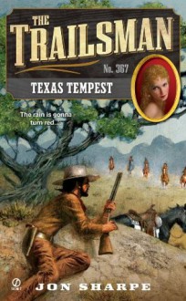 Texas Tempest (The Trailsman, #367) - Jon Sharpe