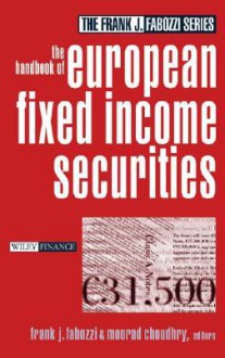 The Handbook of European Fixed Income Securities - Frank J. Fabozzi