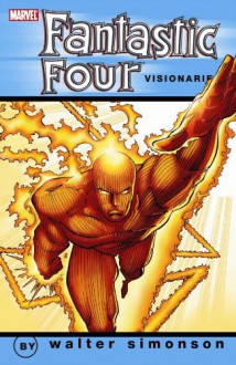 Fantastic Four Visionaries: Walter Simonson, Vol. 3 - Walter Simonson, Art Adams, Gracine Tanaka