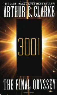 3001: The Final Odyssey - Arthur C. Clarke