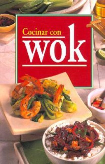 Cocinar Con Wok (Spanish Edition) - Murdoch Books