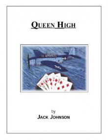 Queen High - Jack Johnson