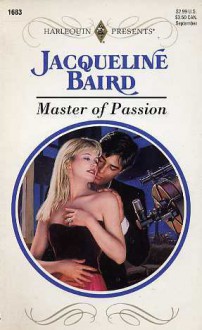 Master of Passion - Jacqueline Baird