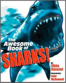 The Awesome Book of Sharks - Clizia Gussoni