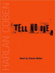 Tell No One (Audio) - Steven Weber, Harlan Coben