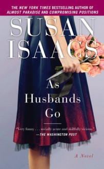 As Husbands Go - Susan Isaacs