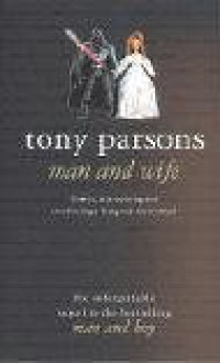 Man And Wife - Tony Parsons