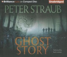 Ghost Story - Peter Straub, Buck Schirner